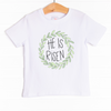 He is Risen Graphic Tee